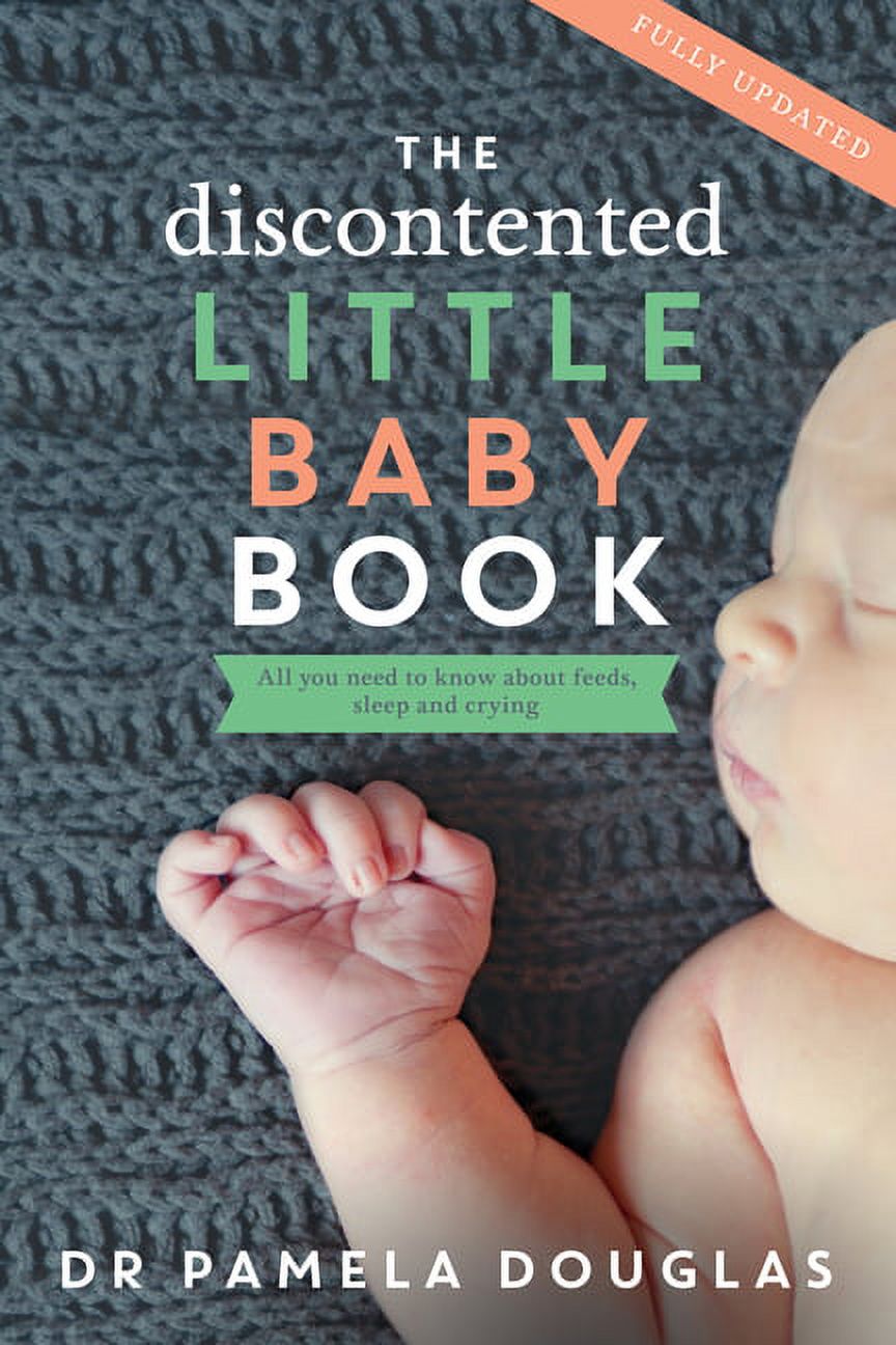 The Discontented Little Baby Book, (Paperback)