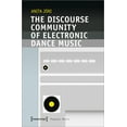 thumbnail image 1 of The Discourse Community of Electronic Dance Music, (Paperback), 1 of 1