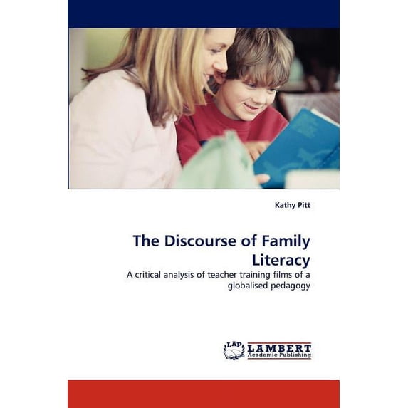 The Discourse of Family Literacy (Paperback)