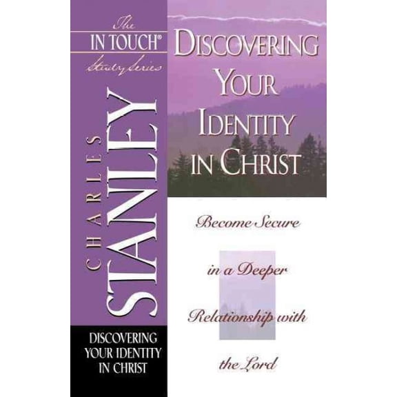 Pre-Owned The Discovering Your Identity in Christ: In Touch Study Series: 17 Paperback