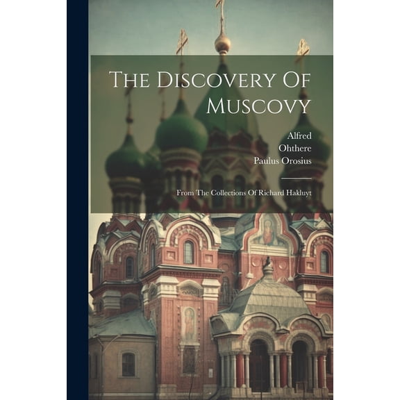 The Discovery Of Muscovy (Paperback)