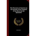 thumbnail image 1 of The Discovery of America an Out-growth of the Conquest of the Moors by the Spaniards (Hardcover), 1 of 1
