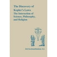 thumbnail image 1 of The Discovery of Kepler's Laws: The Interaction of Science, Philosophy, and Religion, (Paperback), 1 of 1