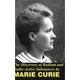 thumbnail image 1 of The Discovery of Radium and Radio Active Substances, (Hardcover), 1 of 1