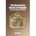 thumbnail image 1 of The Discursive March of Thought : An Interdisciplinary Roadmap (Paperback), 1 of 1