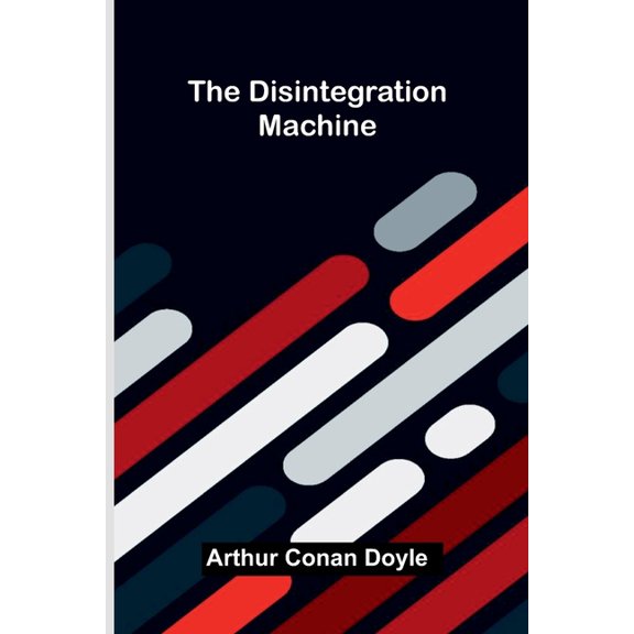 The Disintegration Machine, (Paperback)