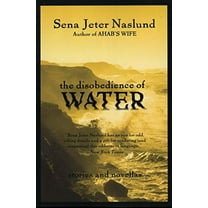 Pre-Owned The Disobedience of Water: Stories and Novellas (Paperback) 0688178456 9780688178451