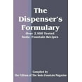 thumbnail image 1 of The Dispenser's Formulary: A Handbook of Over 2,500 Tested Recipes with a Catalog of Apparatus, Sundries and Supplies, (Paperback), 1 of 1