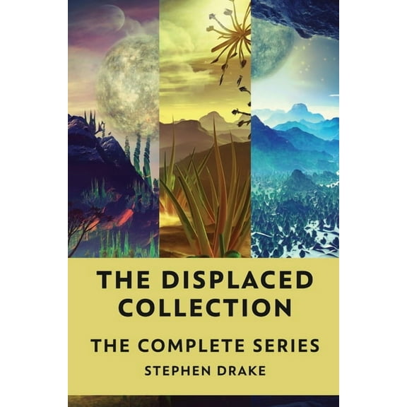 The Displaced Collection: The Complete Series