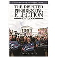 thumbnail image 1 of The Disputed Presidential Election of 2000: A History and Reference Guide, (Hardcover), 1 of 1