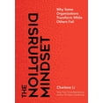 thumbnail image 1 of The Disruption Mindset: Why Some Organizations Transform While Others Fail, (Hardcover), 1 of 1