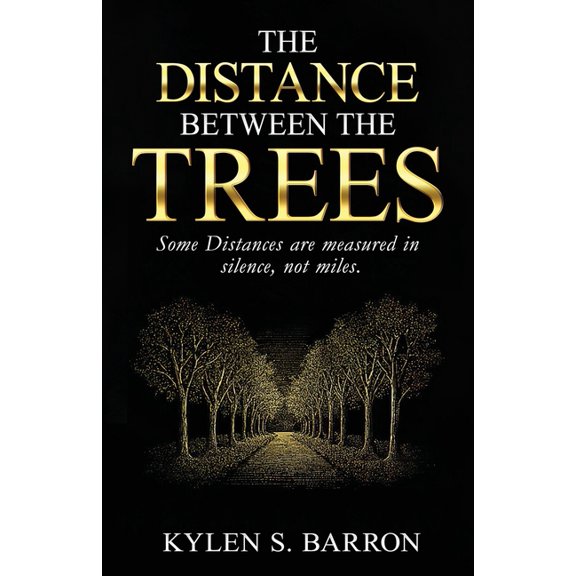 The Distance Between The Trees, (Paperback)