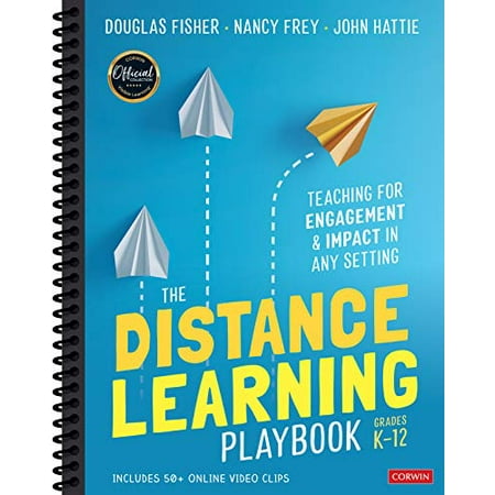 Pre-Owned The Distance Learning Playbook, Grades K-12: Teaching for Engagement and Impact in Any Setting (Spiral-bound) 1071828924 9781071828922