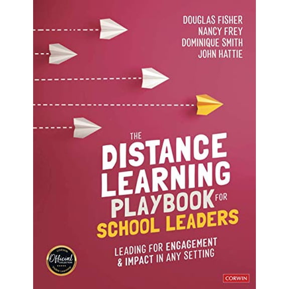 Pre-Owned The Distance Learning Playbook for School Leaders: Leading for Engagement and Impact in Any Setting (Paperback) 1071839845 9781071839843