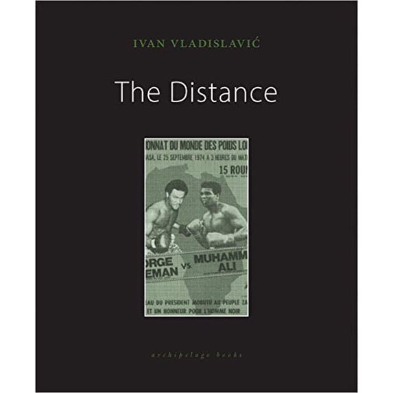 Pre-Owned The Distance (Paperback) 1939810760 9781939810762