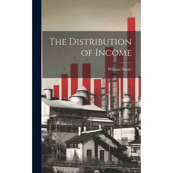 The Distribution of Income (Hardcover)