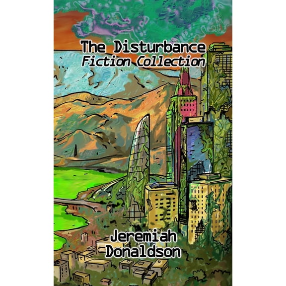 The Disturbance Fiction Collection, (Paperback)