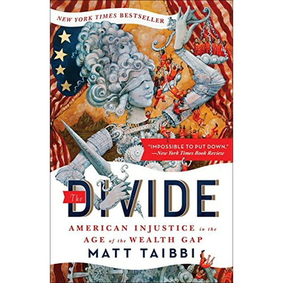 Pre-Owned The Divide: American Injustice in the Age of the Wealth Gap (Paperback) 0812983637 9780812983630