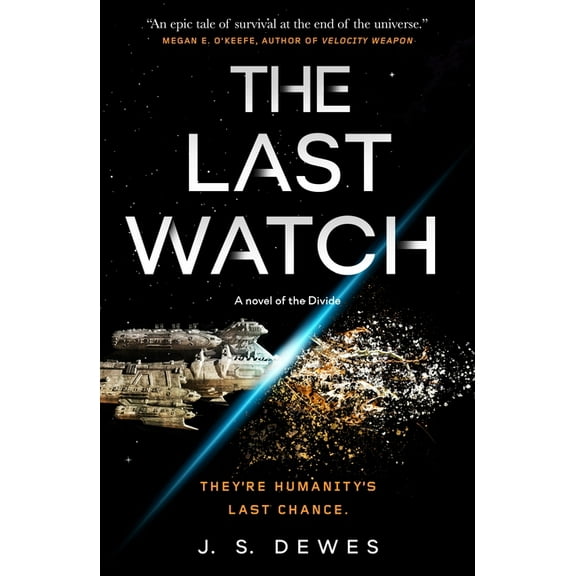 The Divide Series: The Last Watch (Series #1) (Paperback)