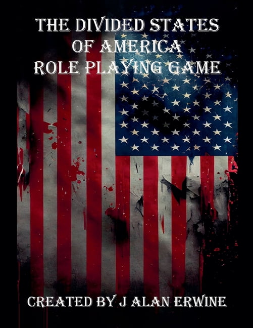 The Divided States of America Role Playing Game, (Paperback)