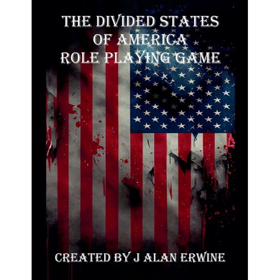The Divided States of America Role Playing Game, (Paperback)