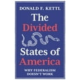 thumbnail image 1 of Pre-Owned The Divided States of America: Why Federalism Doesn't Work (Hardcover) 0691182272 9780691182278, 1 of 1