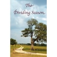 thumbnail image 1 of Pre-Owned The Dividing Season (Paperback) 9780984776894, 1 of 1