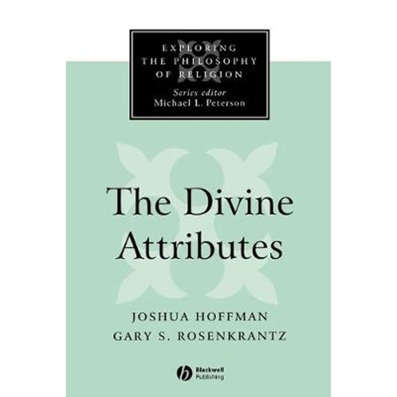 Pre-Owned The Divine Attributes (Paperback) 0631211543 9780631211549
