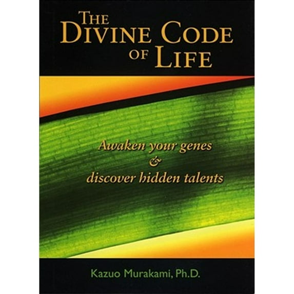 Pre-Owned The Divine Code of Life: Awaken Your Genes and Discover Hidden Talents (Hardcover) 158270144X 9781582701448