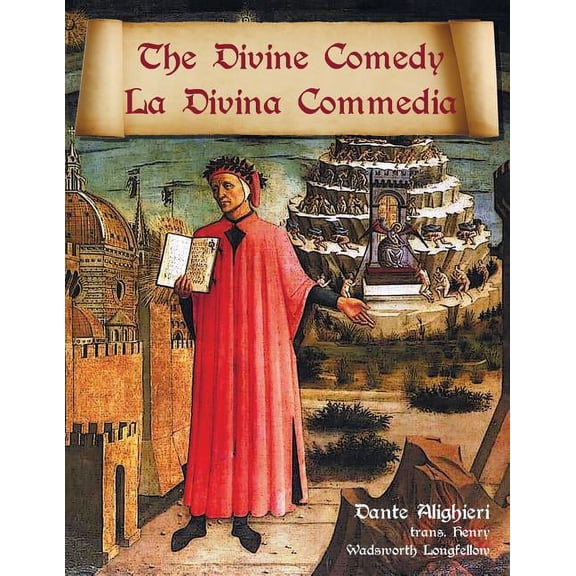 The Divine Comedy / La Divina Commedia - Parallel Italian / English Translation, (Paperback)