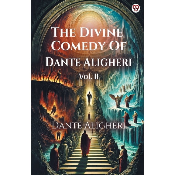 The Divine Comedy of Dante Aligheri Vol. II, (Paperback)