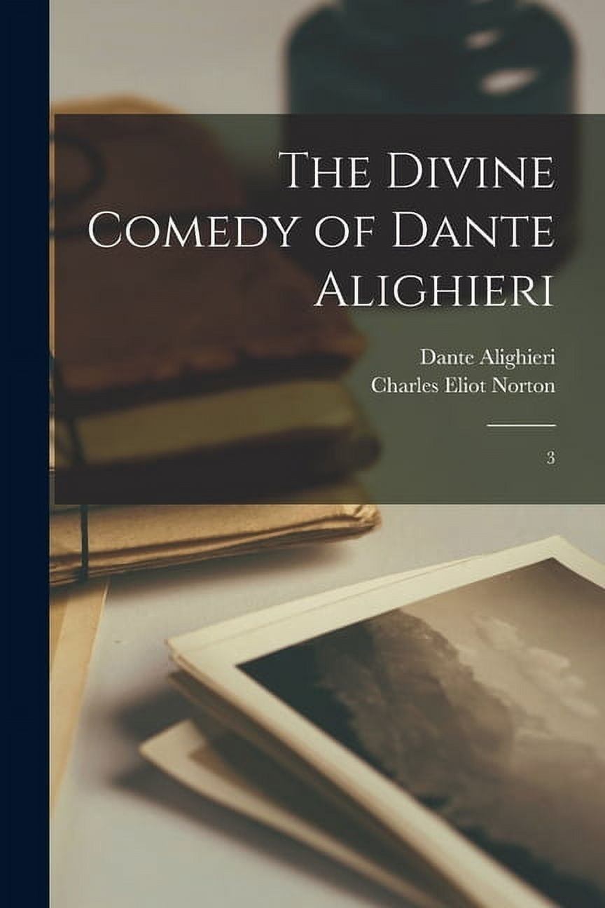 The Divine Comedy of Dante Alighieri (Paperback)