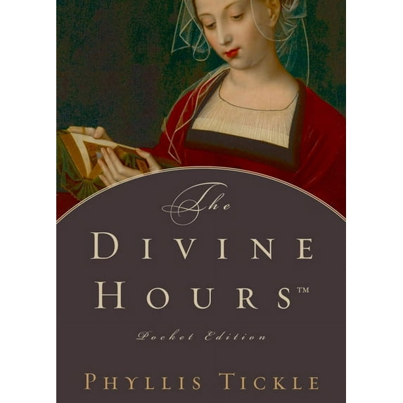 Divine Hours (Pocket), (Hardcover)