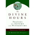 thumbnail image 1 of Pre-Owned The Divine Hours (Volume Two): Prayers for Autumn and Wintertime: A Manual for Prayer (Paperback) 038550540X 9780385505406, 1 of 1