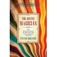 thumbnail image 1 of Pre-Owned The Divine Magician: The Disappearance of Religion and the Discovery of Faith Paperback, 1 of 1