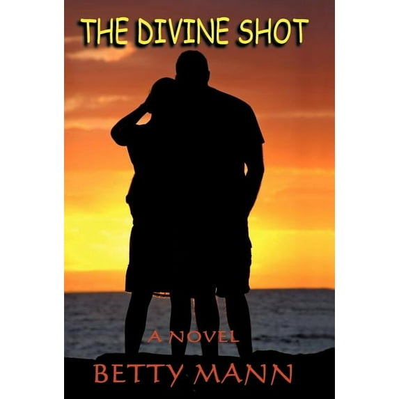 The Divine Shot (Hardcover)