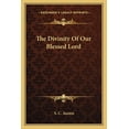 thumbnail image 1 of The Divinity Of Our Blessed Lord (Paperback), 1 of 1