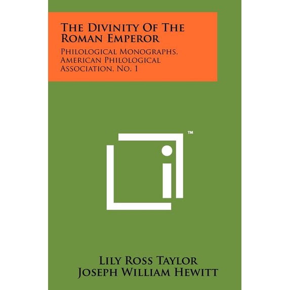 The Divinity Of The Roman Emperor (Paperback)
