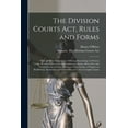 thumbnail image 1 of The Division Courts Act, Rules and Forms [microform] (Paperback), 1 of 1