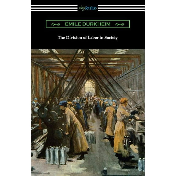 The Division of Labor in Society (Paperback)