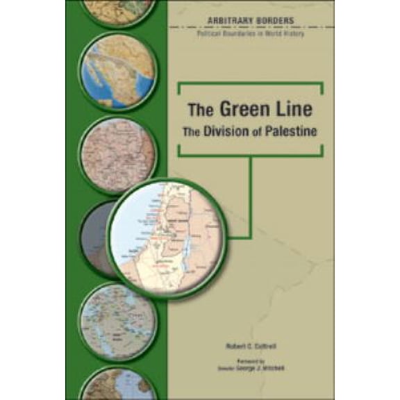 Pre-Owned The Green Line: The Division of Palestine (Library Binding) 0791080218 9780791080214