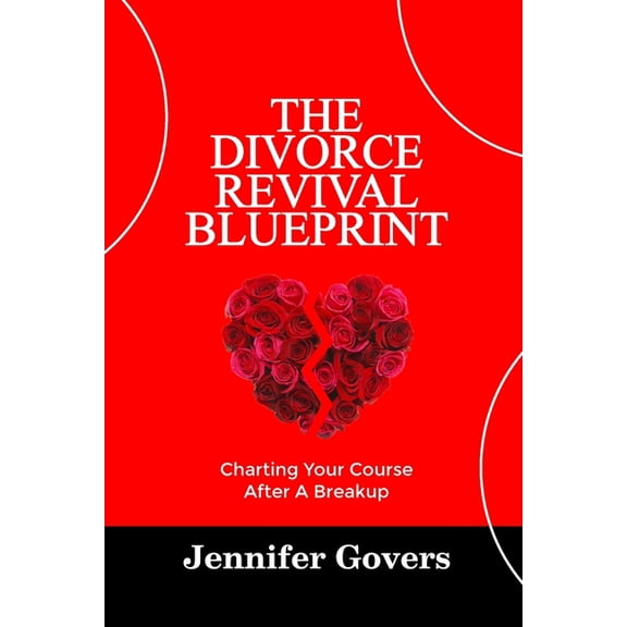 The Divorce Revival Blueprint, (Paperback)