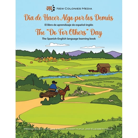 The "Do For Others" Day The Spanish-English language learning book, (Paperback)