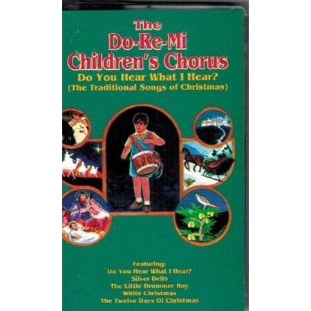 The Do-Re-Mi Childrens Chorus - Do You Hear What I Hear (Cassette)