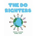 thumbnail image 1 of The Do Righters, (Paperback), 1 of 1