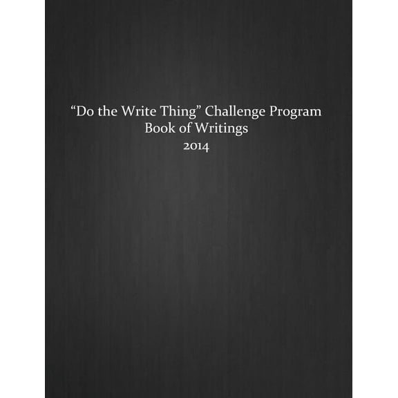 Do the Write Thing Challenge Program - Book of Writings 2014
