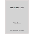 thumbnail image 1 of Pre-Owned Doctor is Sick (Paperback) 0393009599 9780393009590, 1 of 1