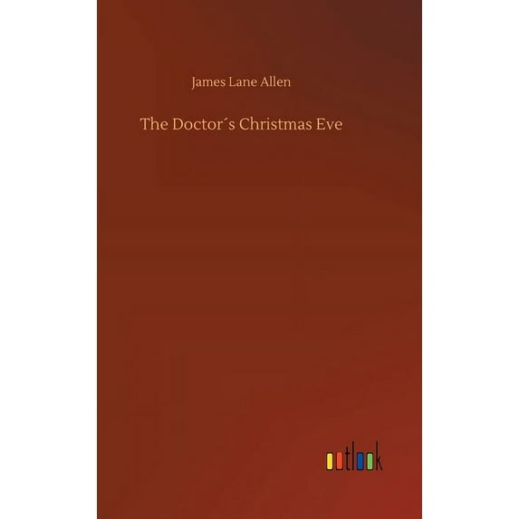 The Doctor´s Christmas Eve (Hardcover)