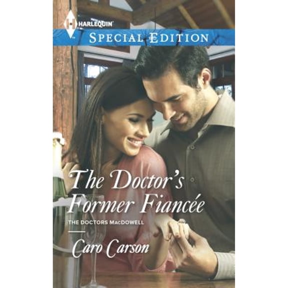Pre-Owned The Doctor's Former Fiancée (Paperback) by Caro Carson