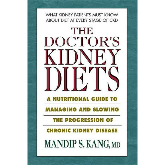 The Doctor's Kidney Diets, (Paperback)